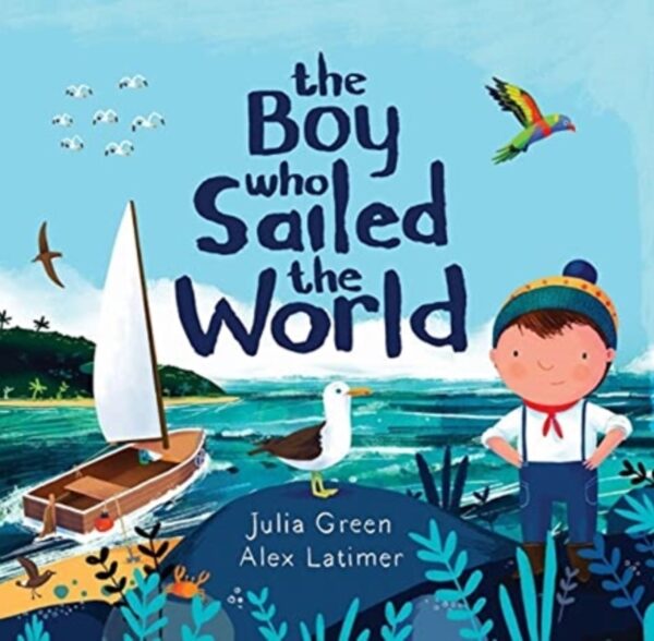 The Boy Who Sailed the World