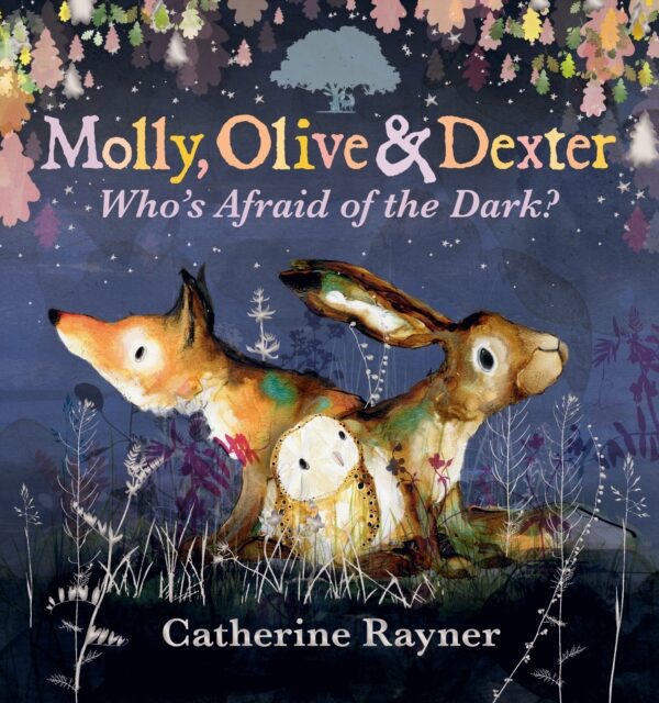 Molly, Olive and Dexter: Who's Afraid of the Dark?