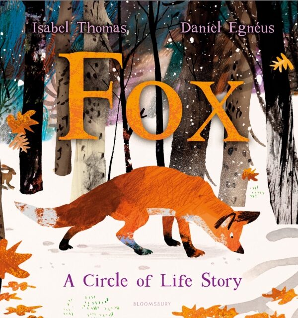 Fox : A Circle of Life Story