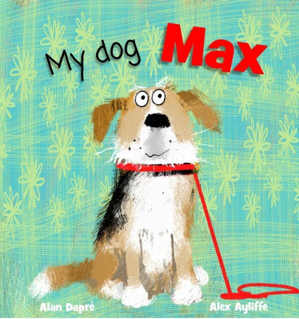 My Dog Max