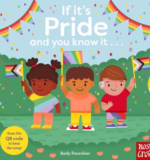 If It's Pride And You Know It . . .
