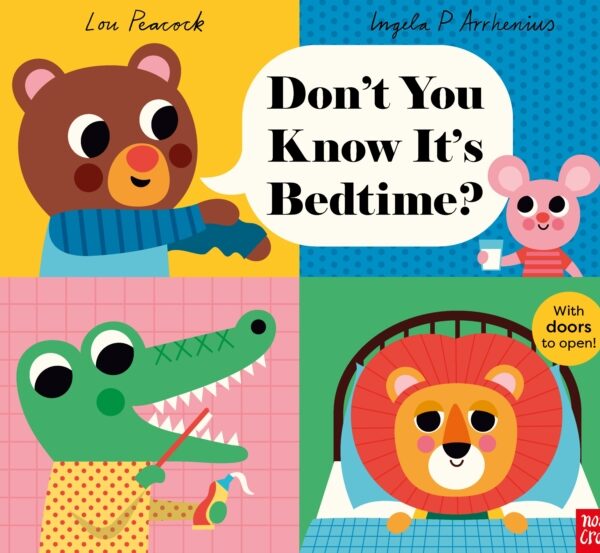 Don't You Know It's Bedtime?