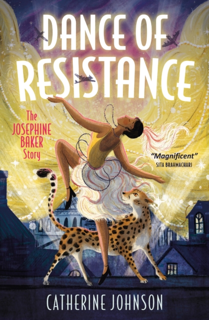 Dance of Resistance : The Josephine Baker Story