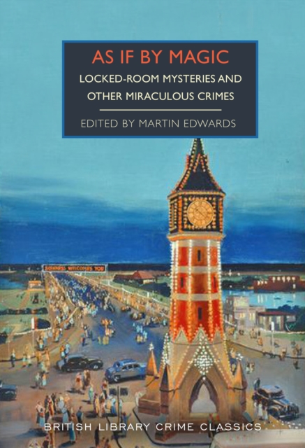 As If By Magic : Locked-Room Mysteries and Other Miraculous Crimes : 142