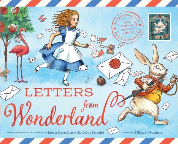 Letters from Wonderland : An interactive Alice adventure with letters to open and a game!