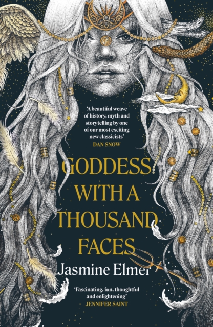 Goddess with a Thousand Faces : A one-of-a-kind exploration of goddesses from our ancient past