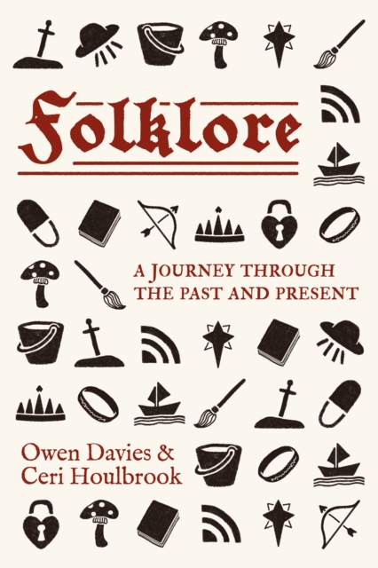 Folklore : A Journey Through the Past and Present