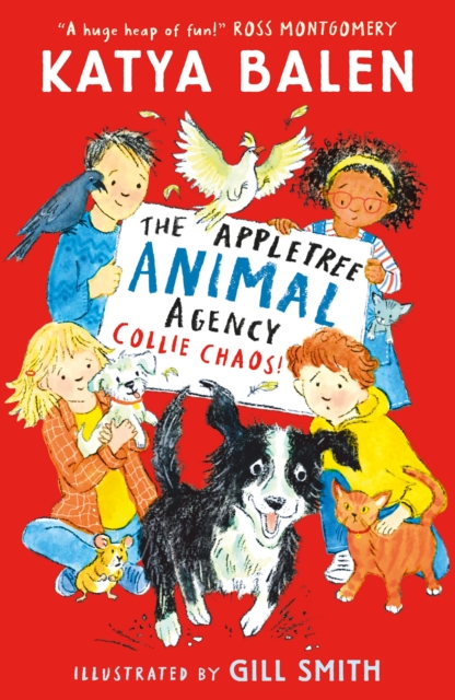 The Appletree Animal Agency: Collie Chaos : Snow and puppies cause fun-filled Christmas chaos in this heart-warming illustrated animal vet and rescue series set in a cosy village from award-winning cr