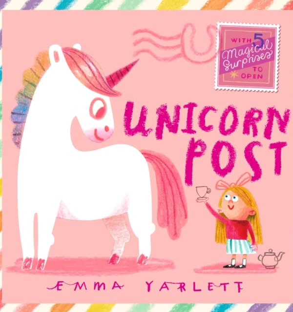 Unicorn Post : A magical interactive novelty lift-the-flap story gift book with letters to open, sparkly surprises and unicorn fun for kids age 3,4,5